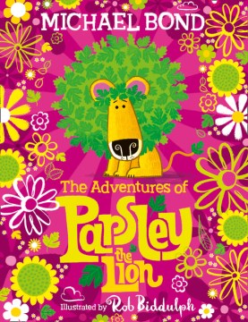 The Adventures Of Parsley The Lion - MPHOnline.com