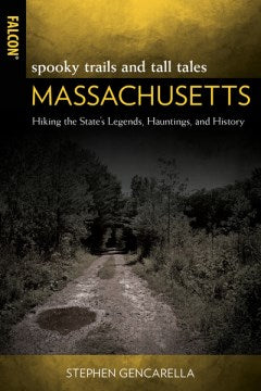 Spooky Trails and Tall Tales Massachusetts - MPHOnline.com