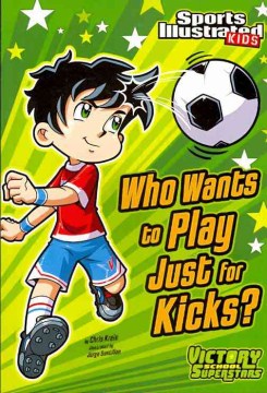 Who Wants to Play Just for Kicks? - MPHOnline.com