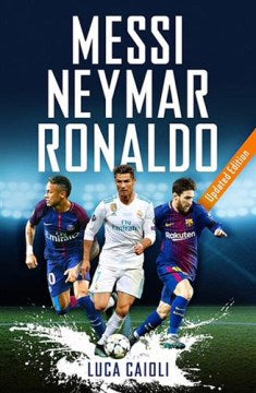 Messi, Neymar, Ronaldo - 2019 Updated Edition - MPHOnline.com