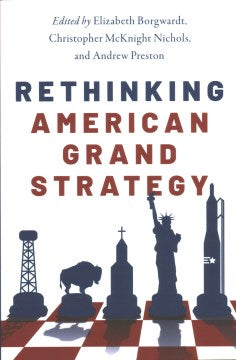 Rethinking American Grand Strategy - MPHOnline.com