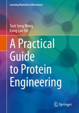 A Practical Guide to Protein Engineering - MPHOnline.com