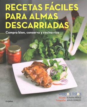 Recetas f?ciles para almas descarriadas/ Easy Recipes for Lost Souls - MPHOnline.com