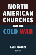 North American Churches and the Cold War - MPHOnline.com