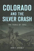 Colorado and the Silver Crash - MPHOnline.com