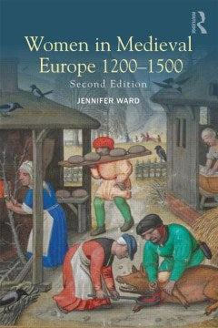 Women in Medieval Europe 1200-1500 - MPHOnline.com