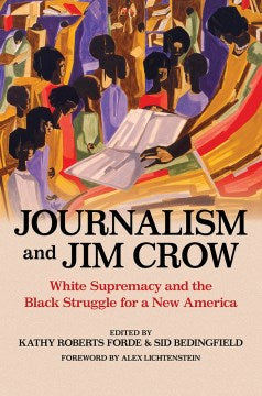 Journalism and Jim Crow - MPHOnline.com