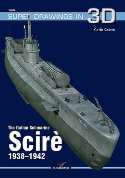 The Italian Submarine Scire 1938-1942 - MPHOnline.com