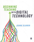 Beginning Teaching With Digital Technology - MPHOnline.com