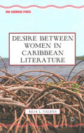 Desire Between Women in Caribbean Literature - MPHOnline.com