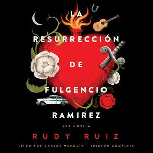 La resurrecci?n de fulgencio ramirez - MPHOnline.com