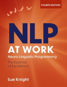 NLP at Work: The Difference that Makes the Difference - MPHOnline.com