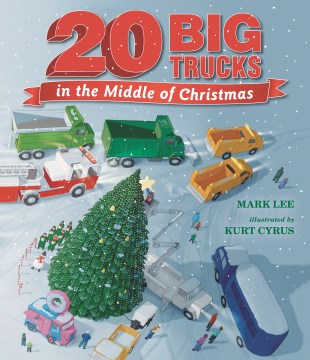 Twenty Big Trucks in the Middle of Christmas - MPHOnline.com