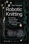 Robotic Knitting - MPHOnline.com