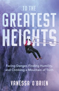 To the Greatest Heights - MPHOnline.com