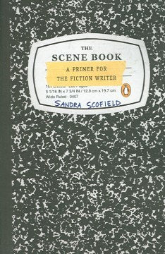 The Scene Book - A Primer for the Fiction Writer - MPHOnline.com