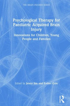 Psychological Therapy for Paediatric Acquired Brain Injury - MPHOnline.com