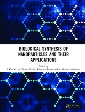 Biological Synthesis of Nanoparticles and Their Applications - MPHOnline.com