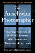 The Auschwitz Photographer - MPHOnline.com