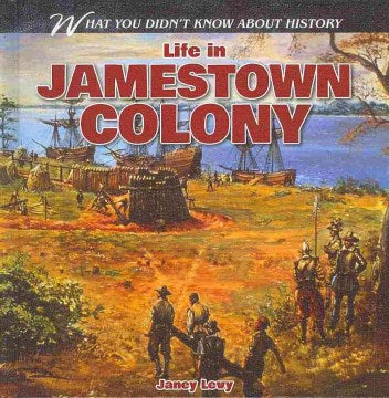 Life in Jamestown Colony - MPHOnline.com