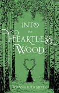 Into the Heartless Wood - MPHOnline.com