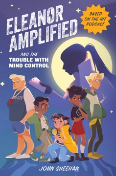 Eleanor Amplified and the Trouble With Mind Control - MPHOnline.com