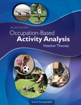 Occupation-Based Activity Analysis - MPHOnline.com