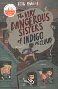 The Very Dangerous Sisters of Indigo Mccloud - MPHOnline.com