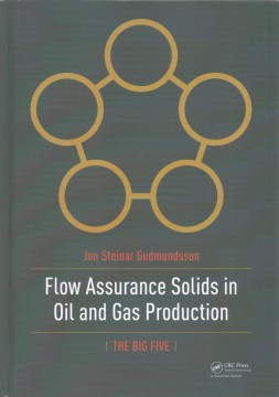 Flow Assurance Solids in Oil and Gas Production - MPHOnline.com