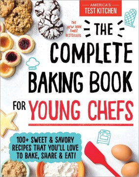 The Complete Baking Book for Young Chefs - MPHOnline.com