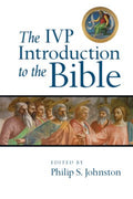 The IVP Introduction to the Bible - MPHOnline.com