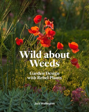 Wild About Weeds - MPHOnline.com