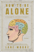 How to Be Alone - MPHOnline.com