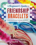 The Beginner's Guide to Friendship Bracelets - MPHOnline.com