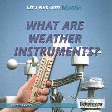 What Are Weather Instruments? - MPHOnline.com