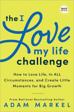 I Love My Life Challenge - MPHOnline.com