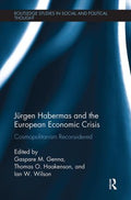 J?rgen Habermas and the European Economic Crisis - MPHOnline.com