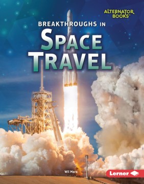 Breakthroughs in Space Travel - MPHOnline.com