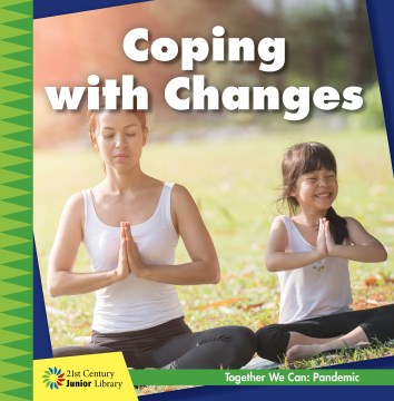 Coping With Changes - MPHOnline.com