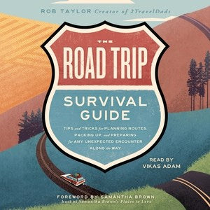 The Road Trip Survival Guide - MPHOnline.com