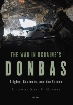 The War in Ukraine's Donbas - MPHOnline.com