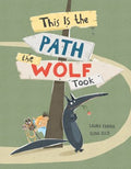 This Is the Path the Wolf Took - MPHOnline.com