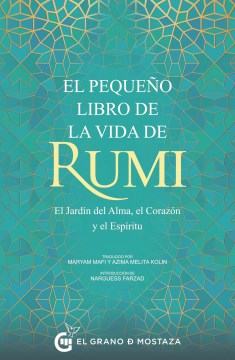 El peque?o libro de la vida de Rumi / Rumi's Little Book of Life - MPHOnline.com