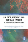 Politics, Ideology and Football Fandom - MPHOnline.com