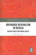 Orthodox Revivalism in Russia - MPHOnline.com