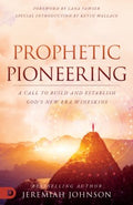 Prophetic Pioneering - MPHOnline.com