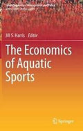 The Economics of Aquatic Sports - MPHOnline.com