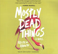 Mostly Dead Things - MPHOnline.com