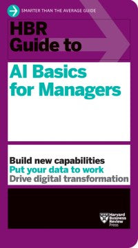 HBR Guide to AI Basics for Managers - MPHOnline.com