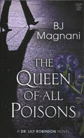 The Queen of All Poisons - MPHOnline.com